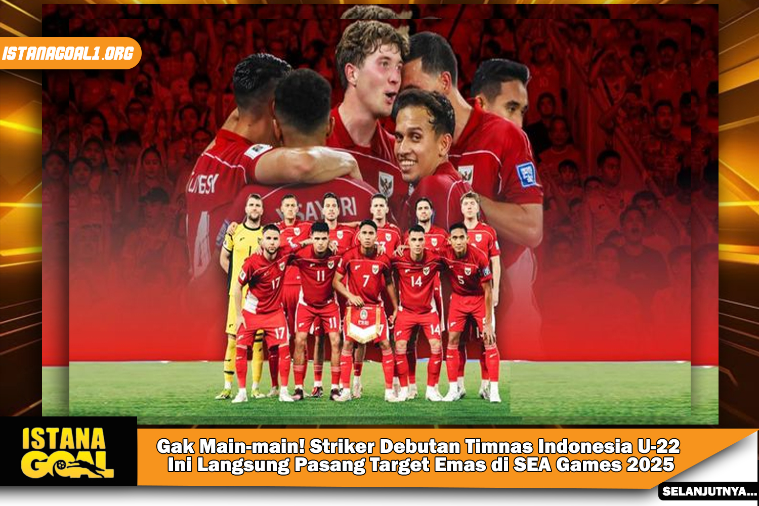 Gak Main-main! Striker Debutan Timnas Indonesia U-22 Ini Langsung Pasang Target Emas di SEA Games 2025